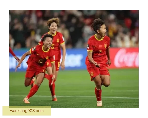 中国女足迎战荷兰女足背水一战姑娘们能否打出世界杯最强反击